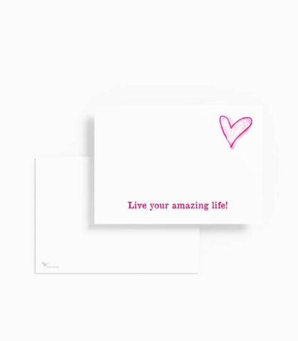 Karte live your amazing life!