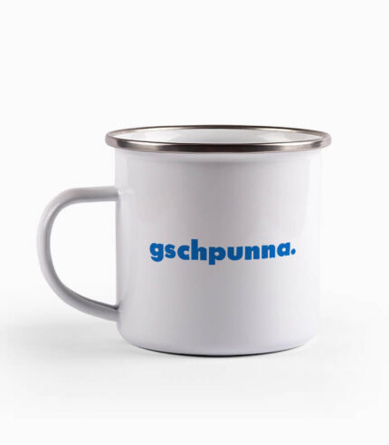 Tasse gschpunna.
