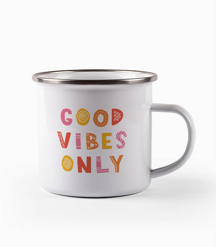 tasse good vibes only Tasse good vibes only