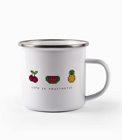 Tasse life is fruitastic