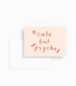 Karte cute but psycho