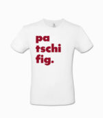 Männer T-Shirt patschifig. weiss