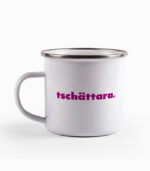 Tasse tschättara.