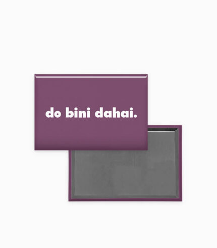 Magnet do bini dahai.