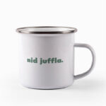 Tasse nid juffla.