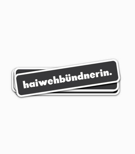 Sticker haiwehbündnerin. schwarz